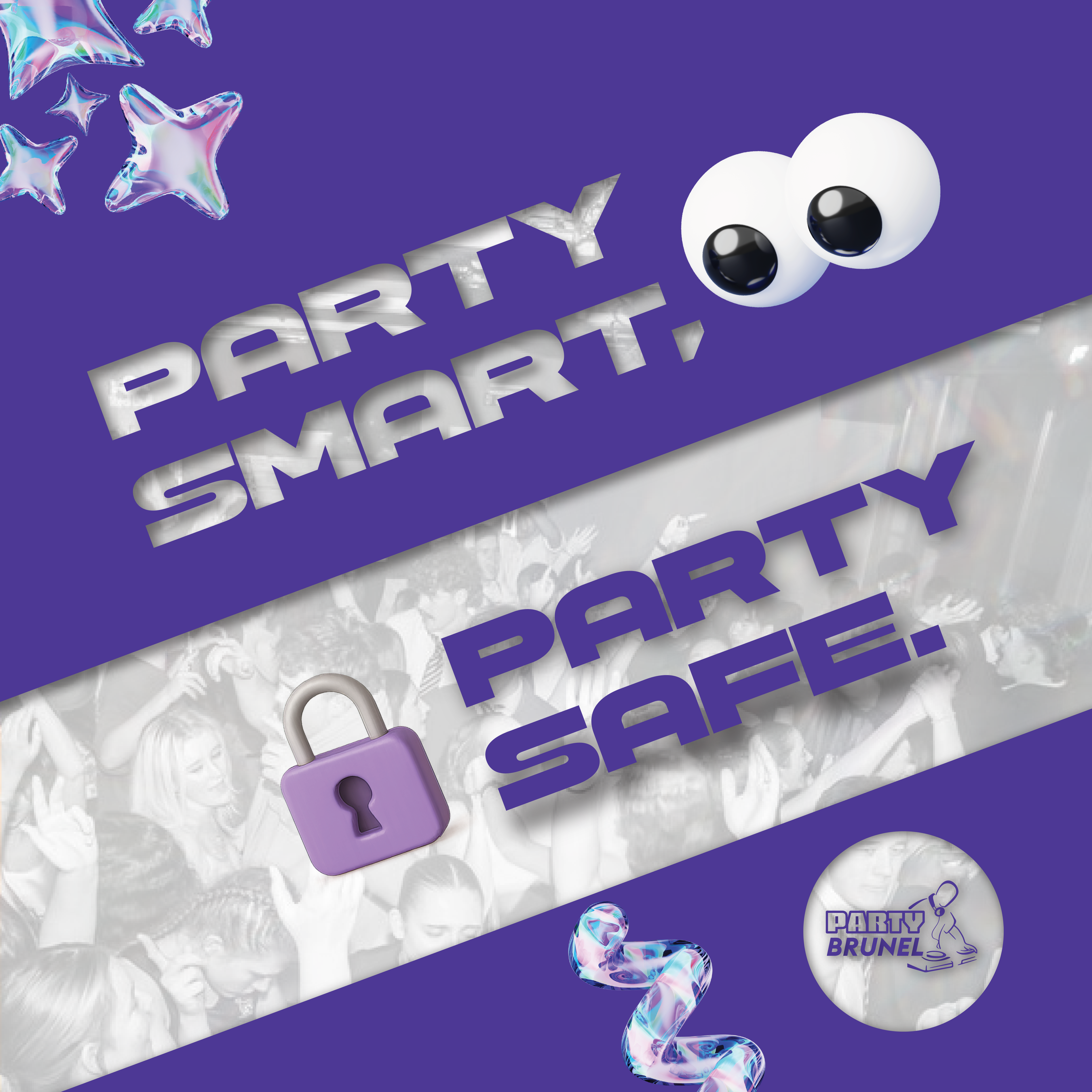 The Party Smart, Party Safe campaign, launched by Party Brunel, is designed to promote a safe, enjoyable and supportive experience at Locos Bar and The Venue. This initiative highlights our continued commitment to student welfare and responsible parting within our premises.