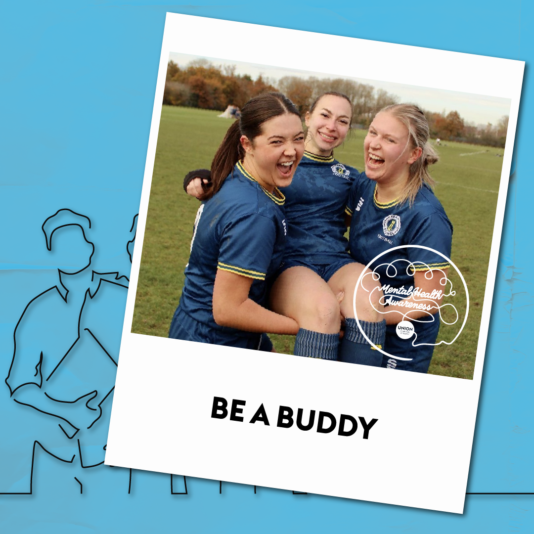 For this mental health awareness week, we are encouraging students to be a buddy and check in on their friends. Click to find out more.